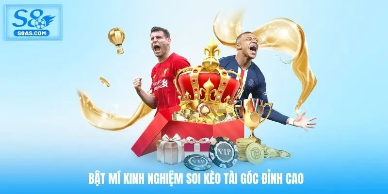 Bật mí kinh nghiệm soi kèo tài góc đỉnh cao