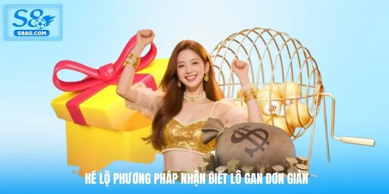 Hé lộ phương pháp nhận biết lô gan đơn giản