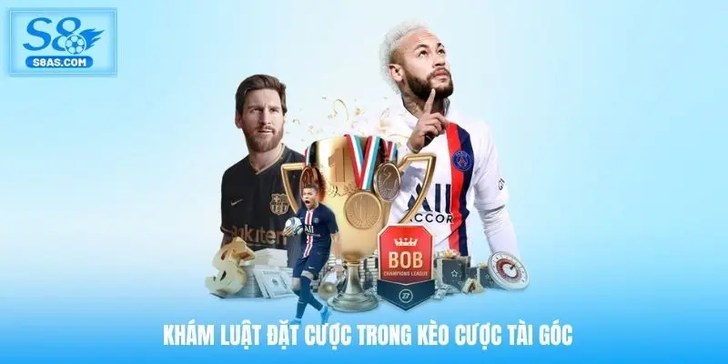 Khám luật đặt cược trong kèo cược tài góc