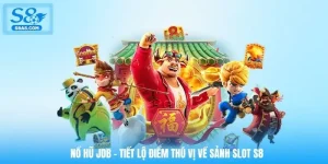 no-hu-jdb-tiet-lo-diem-thu-vi-ve-sanh-slot-s8